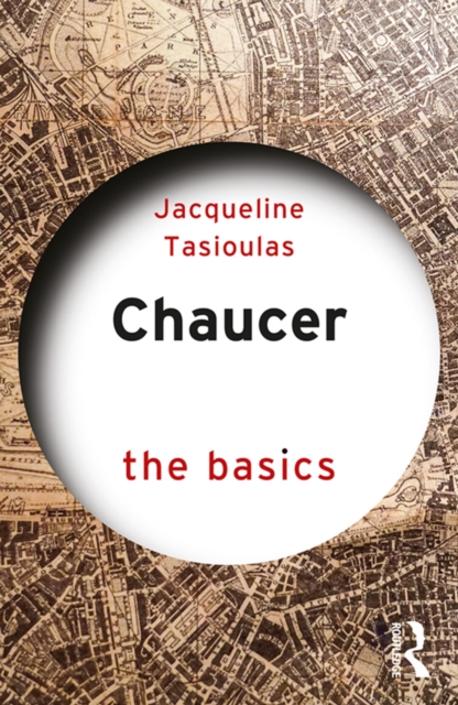 Book Cover for Chaucer: The Basics by Tasioulas, Jacqueline