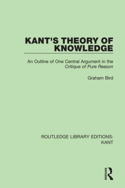 Book Cover for Kant's Theory of Knowledge by Graham Bird