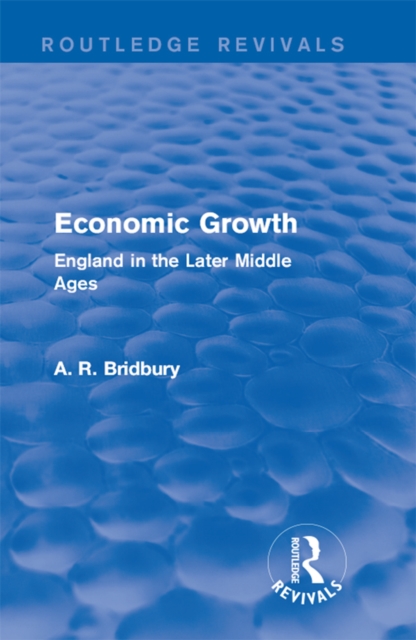 Book Cover for Economic Growth (Routledge Revivals) by A. R. Bridbury