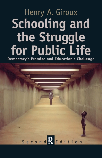 Book Cover for Schooling and the Struggle for Public Life by Henry A. Giroux