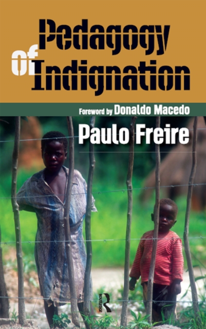 Book Cover for Pedagogy of Indignation by Paulo Freire