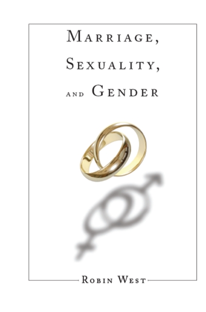 Book Cover for Marriage, Sexuality, and Gender by West, Robin