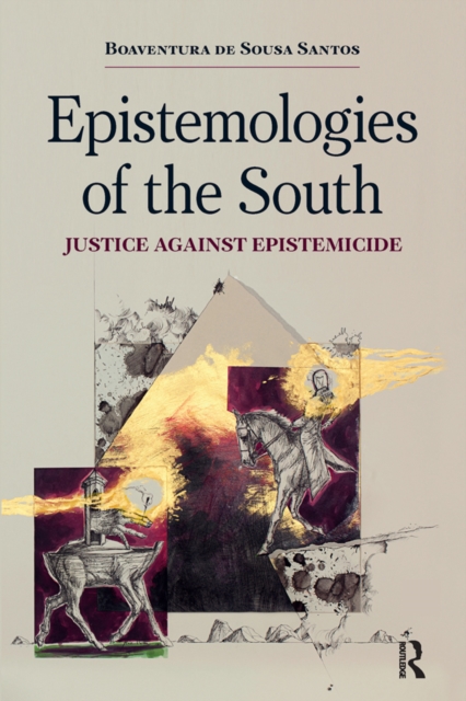 Book Cover for Epistemologies of the South by Boaventura de Sousa Santos