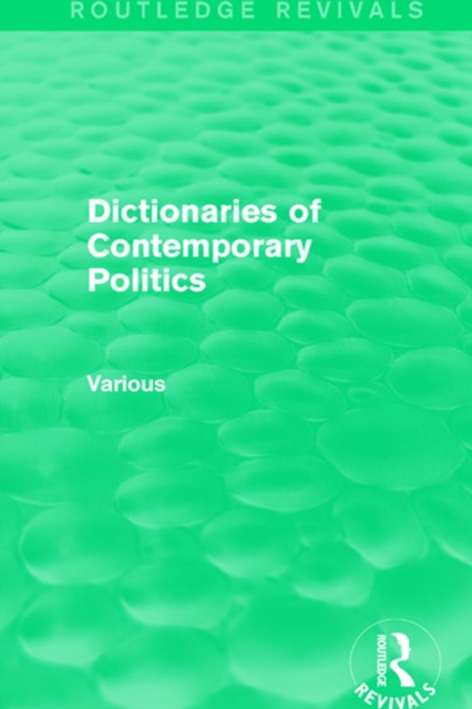 Book Cover for Dictionaries of Contemporary Politics by Various