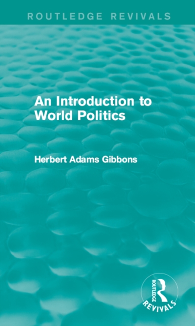 Book Cover for Introduction to World Politics by Herbert Adams Gibbons