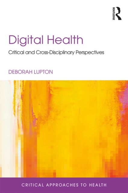 Book Cover for Digital Health by Deborah Lupton