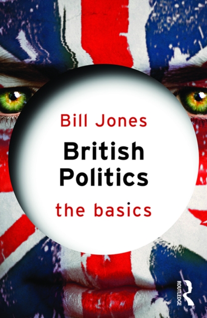 Book Cover for British Politics: The Basics by Bill Jones