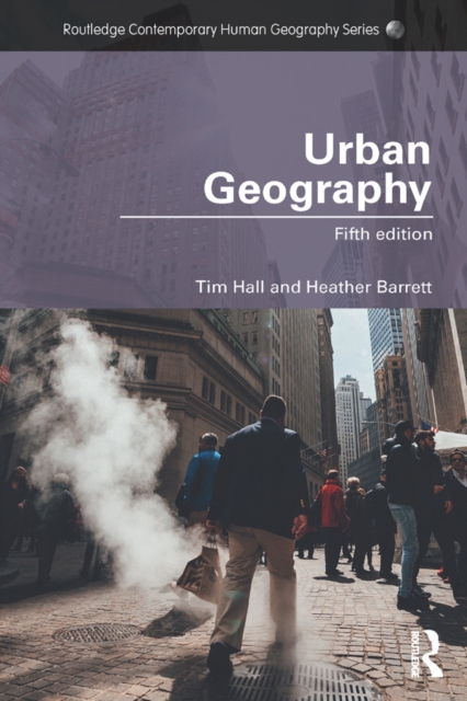 Book Cover for Urban Geography by Tim Hall, Heather Barrett