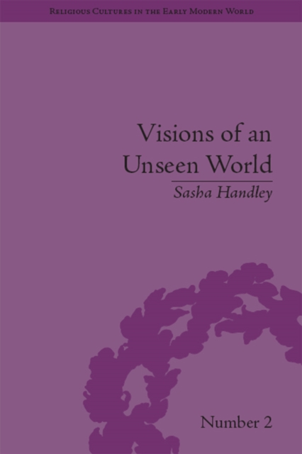 Book Cover for Visions of an Unseen World by Sasha Handley