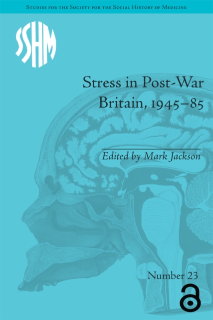 Book Cover for Stress in Post-War Britain, 1945-85 by Mark Jackson