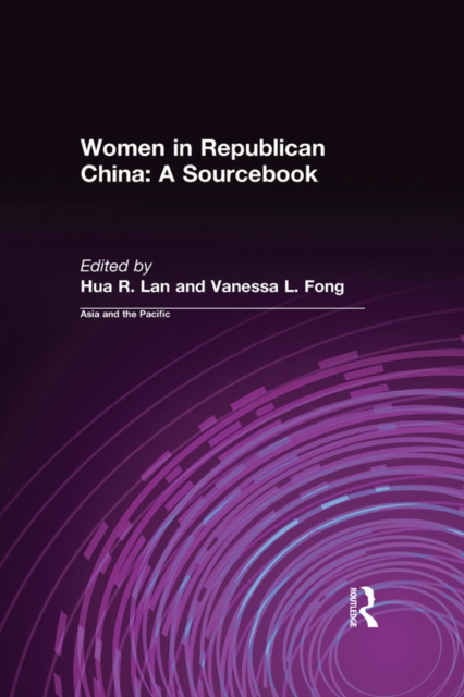 Book Cover for Women in Republican China: A Sourcebook by Hua R. Lan, Vanessa L. Fong