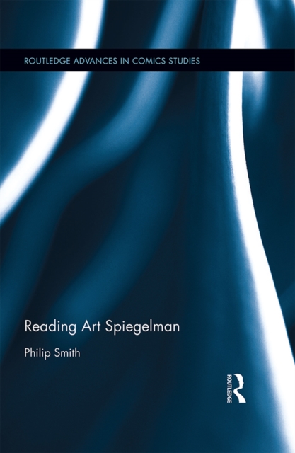 Book Cover for Reading Art Spiegelman by Philip Smith