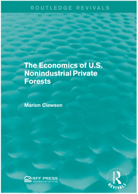 Book Cover for Economics of U.S. Nonindustrial Private Forests by Marion Clawson