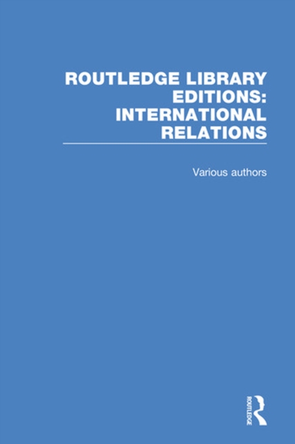 Book Cover for Routledge Library Editions: International Relations by Various