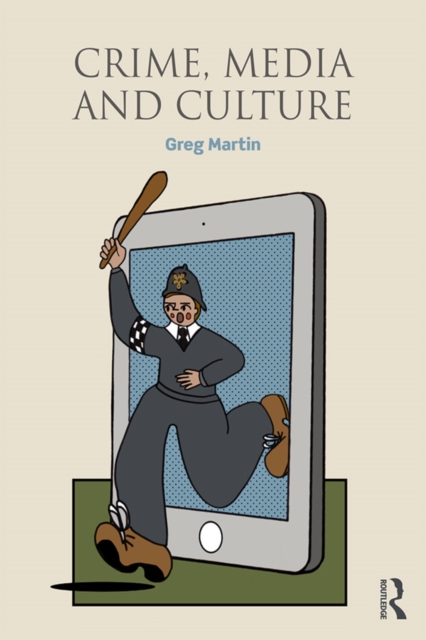 Book Cover for Crime, Media and Culture by Greg Martin