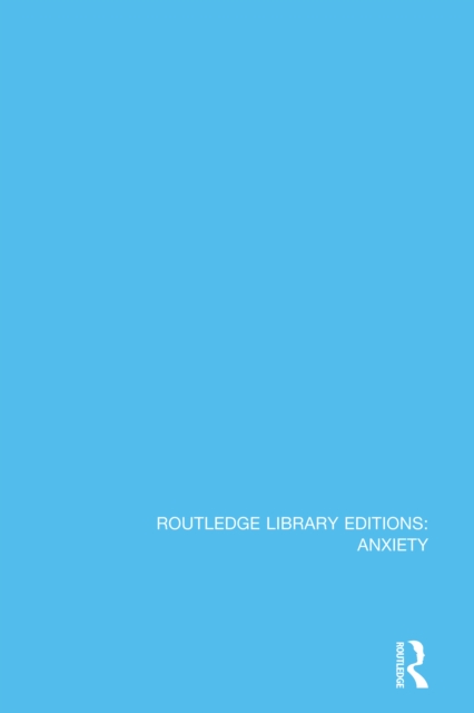 Book Cover for Routledge Library Editions: Anxiety by Various