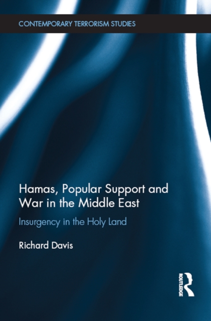 Book Cover for Hamas, Popular Support and War in the Middle East by Richard Davis