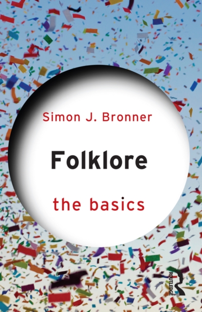 Book Cover for Folklore: The Basics by Simon J. Bronner