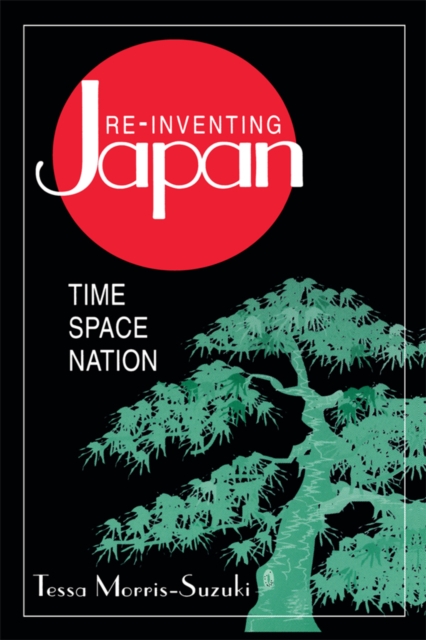 Book Cover for Re-inventing Japan by Tessa Morris-Suzuki