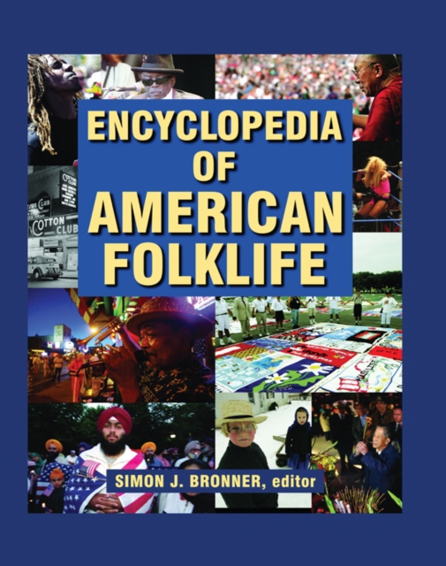 Book Cover for Encyclopedia of American Folklife by Simon J Bronner