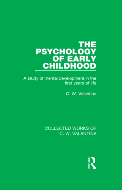 Book Cover for Psychology of Early Childhood by C.W. Valentine