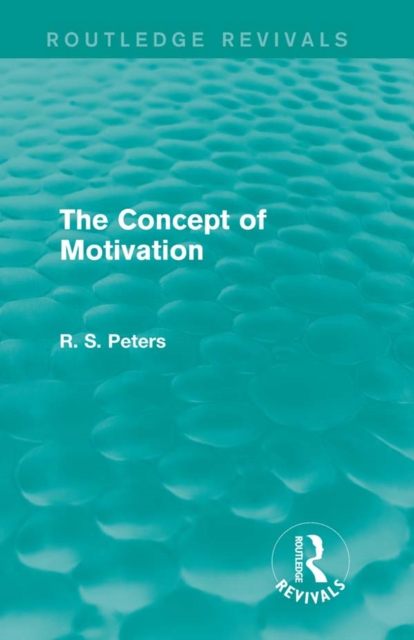 Book Cover for Concept of Motivation by R. S. Peters