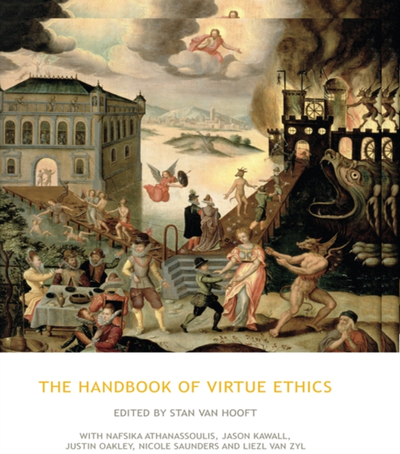 Book Cover for Handbook of Virtue Ethics by Stan van Hooft