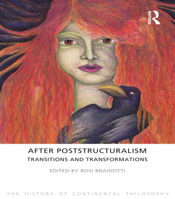 Book Cover for After Poststructuralism by Rosi Braidotti