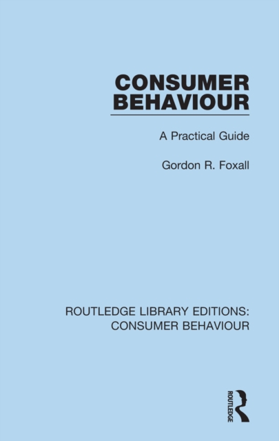 Book Cover for Consumer Behaviour (RLE Consumer Behaviour) by Gordon R. Foxall