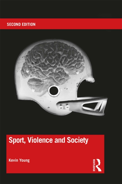 Book Cover for Sport, Violence and Society by Kevin Young