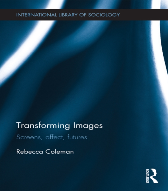 Book Cover for Transforming Images by Rebecca Coleman
