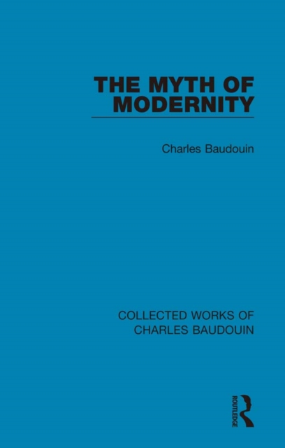 Book Cover for Myth of Modernity by Charles Baudouin