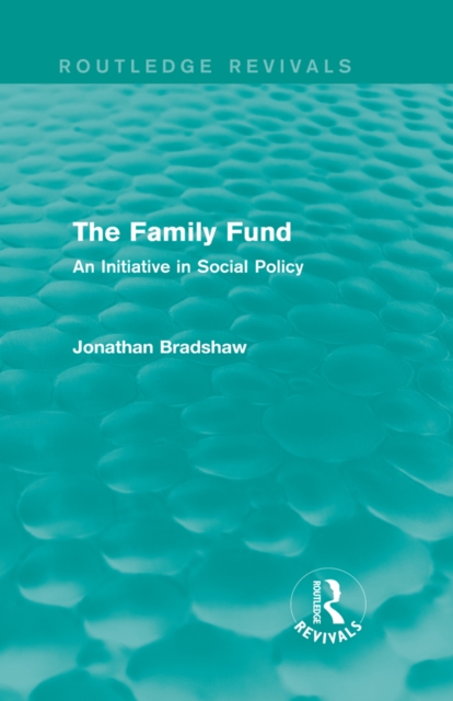 Book Cover for Family Fund (Routledge Revivals) by Jonathan Bradshaw