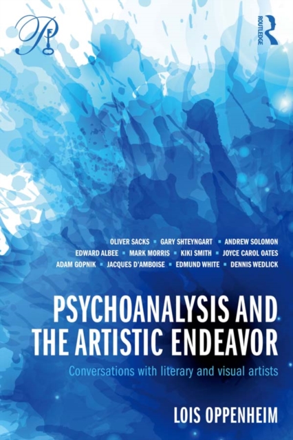 Book Cover for Psychoanalysis and the Artistic Endeavor by Lois Oppenheim