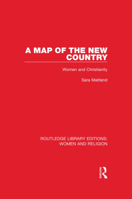 Book Cover for Map of the New Country (RLE Women and Religion) by Sara Maitland