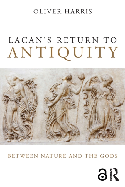 Book Cover for Lacan's Return to Antiquity by Oliver Harris