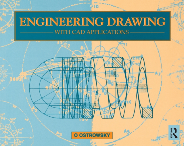 Book Cover for Engineering Drawing with CAD Applications by O. Ostrowsky