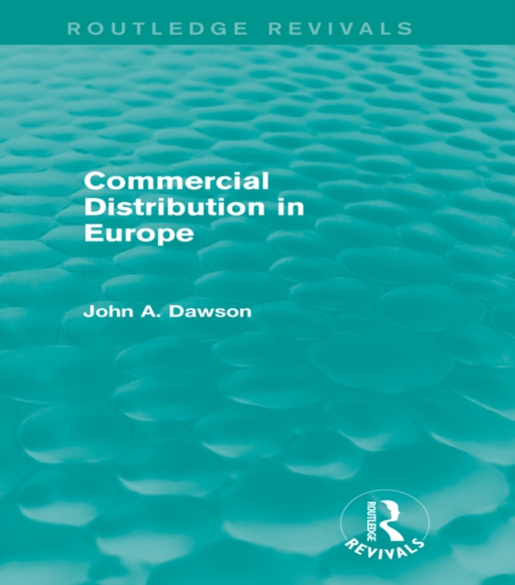 Book Cover for Commercial Distribution in Europe (Routledge Revivals) by John Dawson