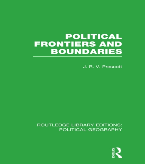 Book Cover for Political Frontiers and Boundaries by J. R. V. Prescott