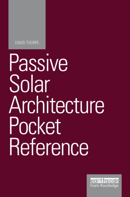 Book Cover for Passive Solar Architecture Pocket Reference by David Thorpe