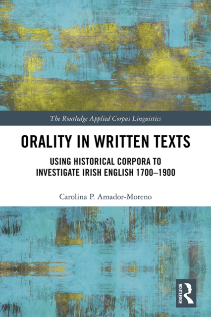 Book Cover for Orality in Written Texts by Carolina P. Amador-Moreno