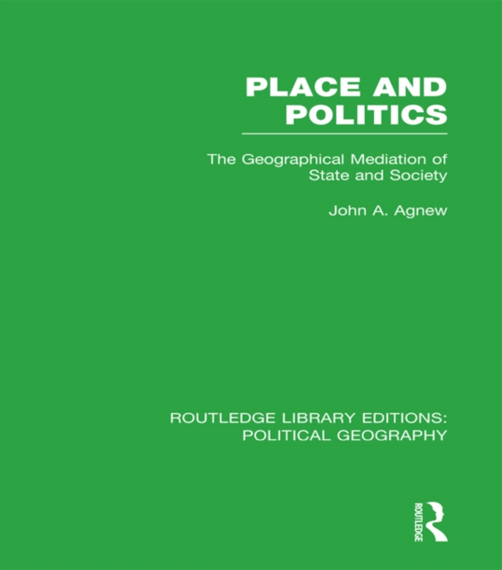 Book Cover for Place and Politics by John A. Agnew