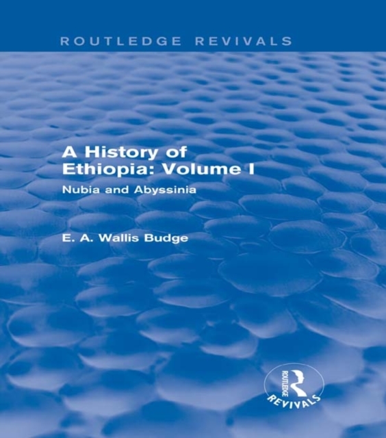 Book Cover for History of Ethiopia: Volume I (Routledge Revivals) by E. A. Wallis Budge