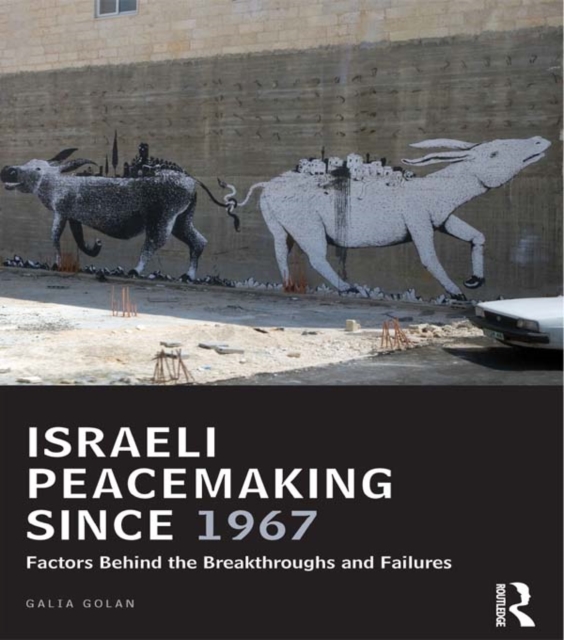 Book Cover for Israeli Peacemaking Since 1967 by Golan, Galia