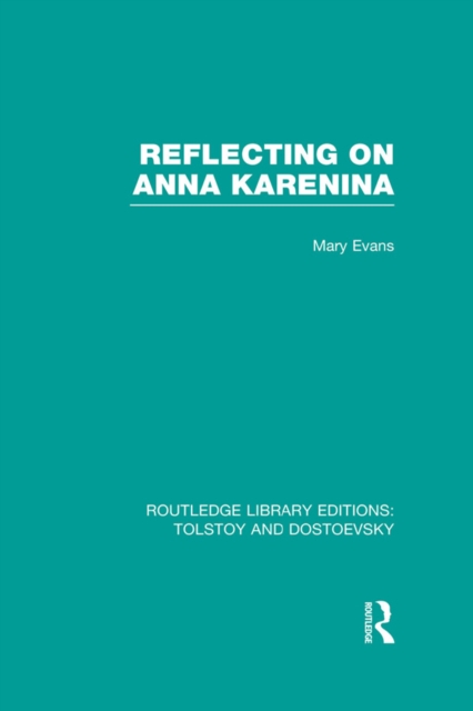 Book Cover for Reflecting on Anna Karenina by Mary Evans