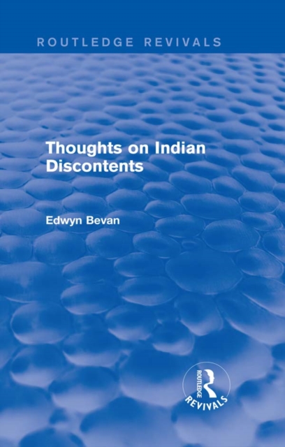 Book Cover for Thoughts on Indian Discontents (Routledge Revivals) by Bevan, Edwyn