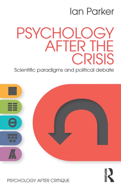 Book Cover for Psychology After the Crisis by Parker, Ian