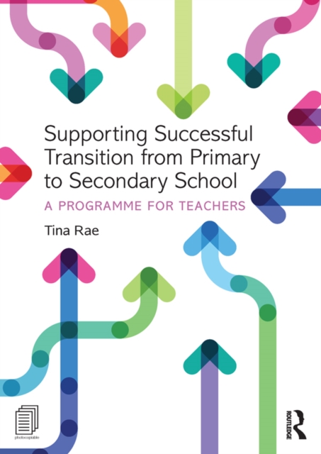 Book Cover for Supporting Successful Transition from Primary to Secondary School by Tina Rae