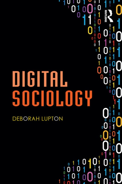 Book Cover for Digital Sociology by Deborah Lupton