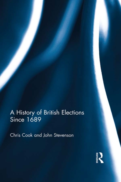 Book Cover for History of British Elections since 1689 by Chris Cook, John Stevenson